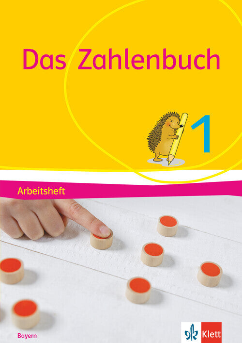 Das Zahlenbuch 1. Ausgabe Bayern