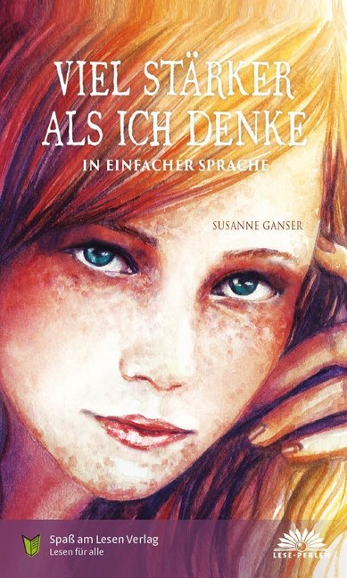 Viel stärker als ich denke (Susanne Ganser)