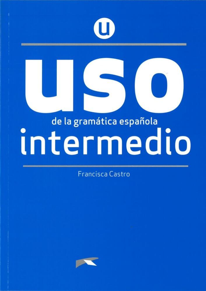 Uso de la gramática española; . (Francisca Castro)