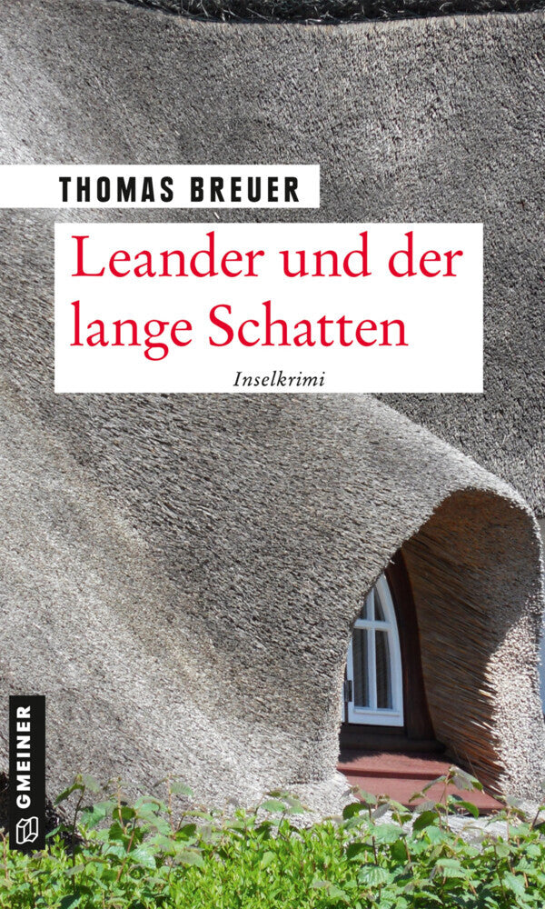 Leander und der lange Schatten (Thomas Breuer)