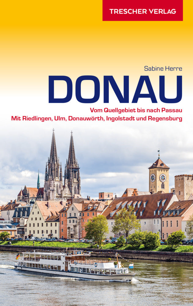 TRESCHER Reiseführer Donau (Sabine Herre)
