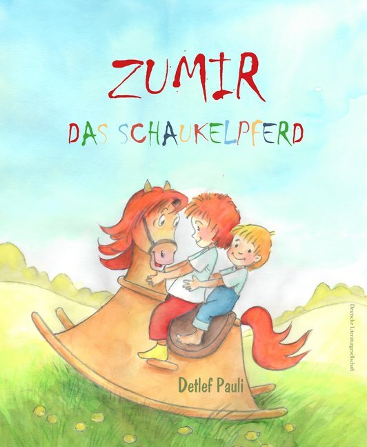 Zumir, das Schaukelpferd (Detlef, Pauli)