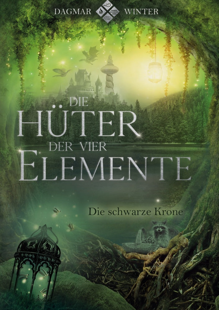Die Hüter der vier Elemente Band 2; . (Dagmar Winter)