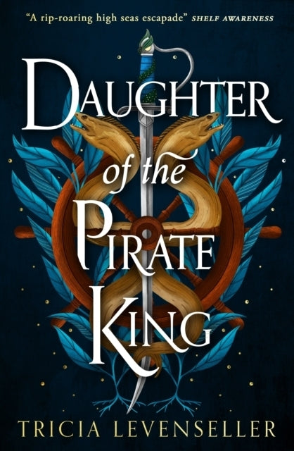 Daughter of the Pirate King (Tricia Levenseller)