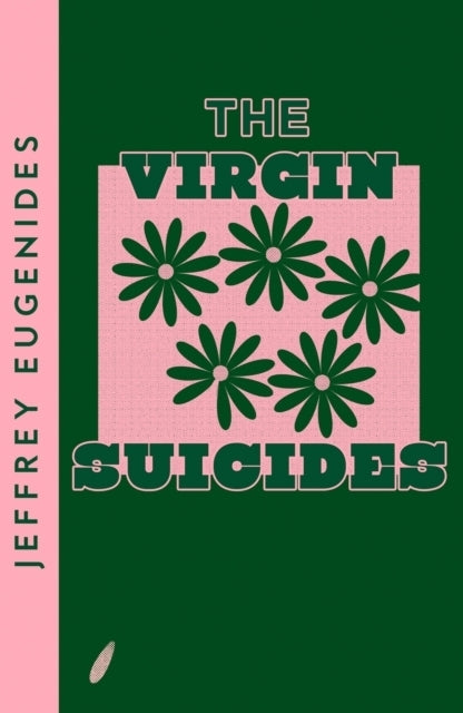 The Virgin Suicides (Jeffrey Eugenides)