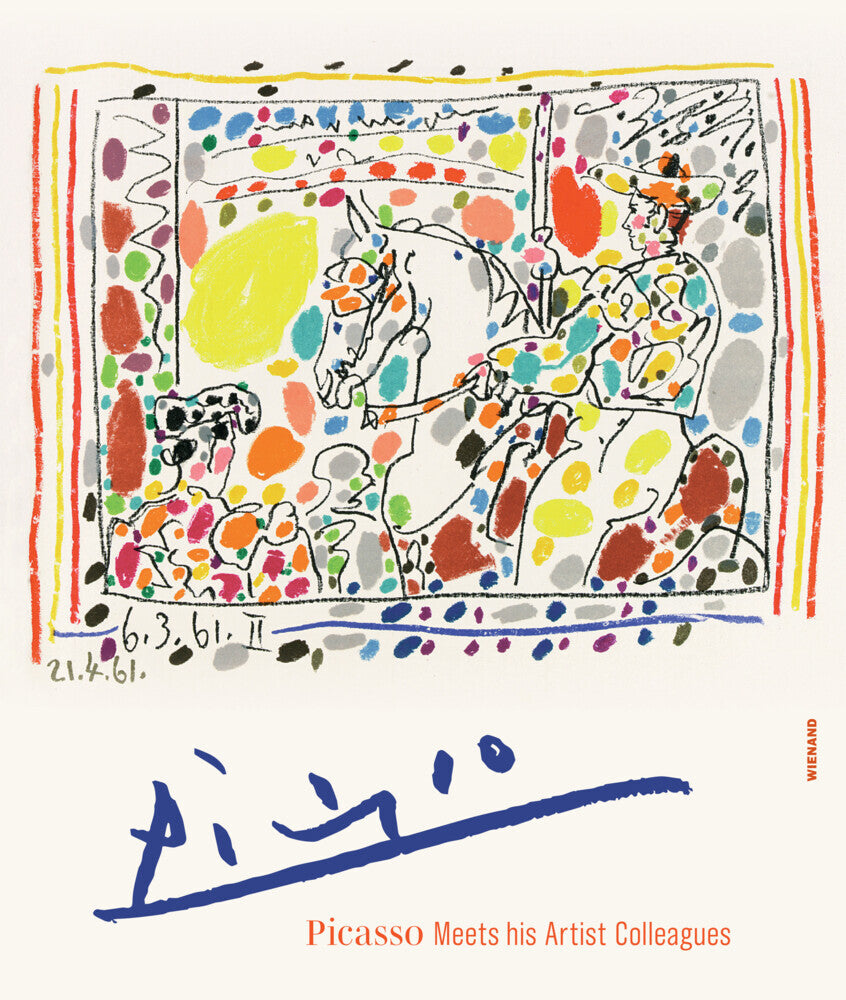 Picasso Meets his Artist Colleagues (Kunstmuseum Pablo Picasso Münster)