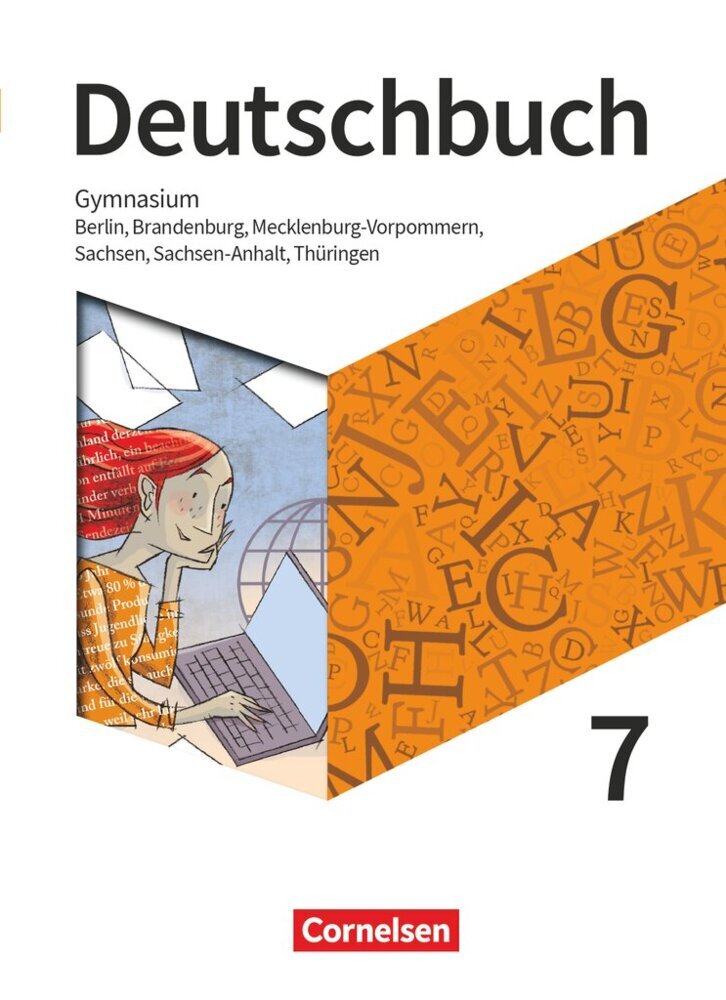 Deutschbuch Gymnasium - Berlin, Brandenburg, Mecklenburg-Vorpommern, Sachsen, Sachsen-Anhalt und Thüringen - Ausgabe 2019 - 7. Schuljahr (Deborah Mohr)