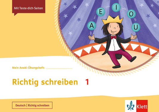 Mein Anoki-Übungsheft - Richtig schreiben 1