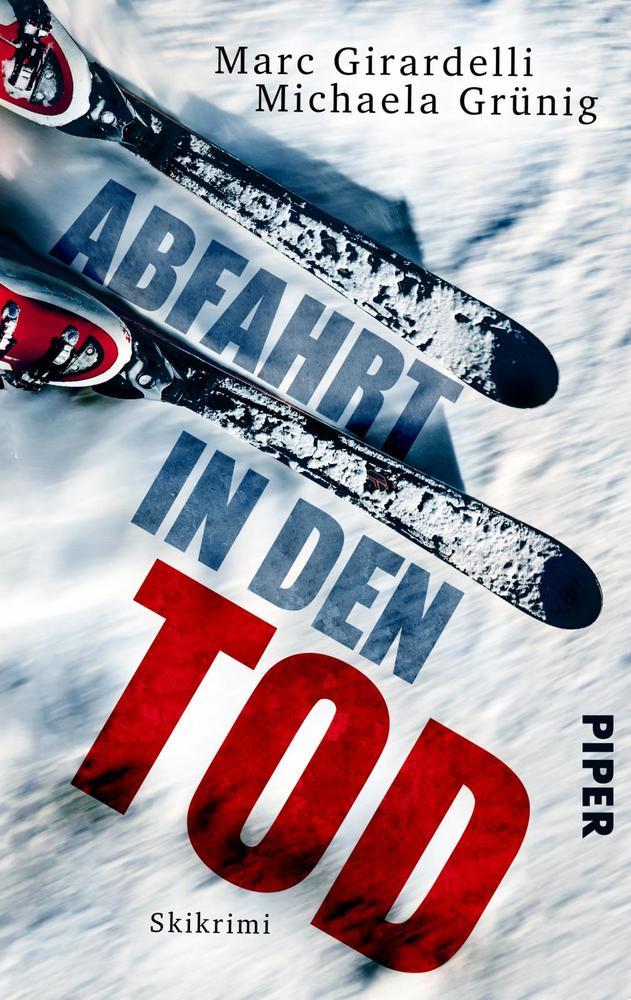 Abfahrt in den Tod (Michaela Grünig)