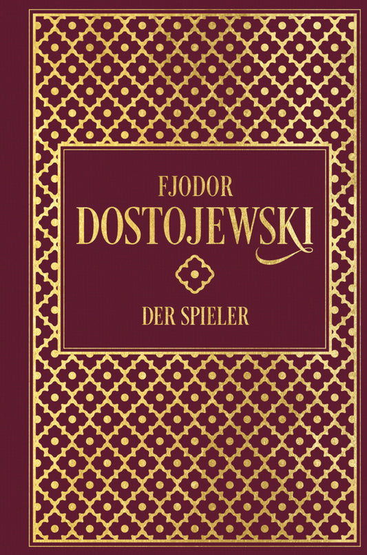 Der Spieler (Fjodor M. Dostojewskij)