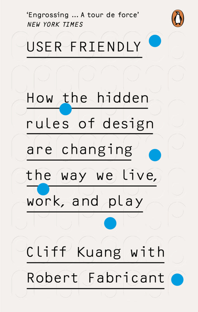 User Friendly (Cliff Kuang)