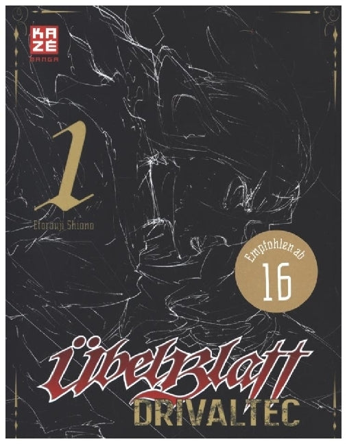 Übel Blatt: Drivaltec (3-in-1-Edition).Bd.1 (Etorouji Shiono)