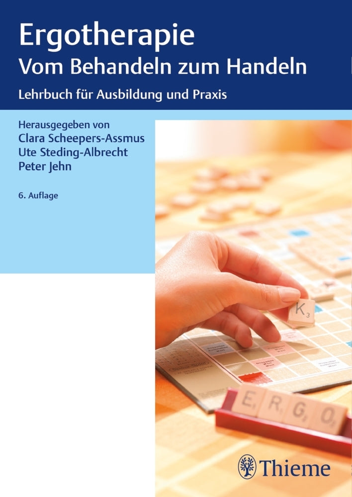 Ergotherapie Vom Behandeln zum Handeln (Peter Jehn)