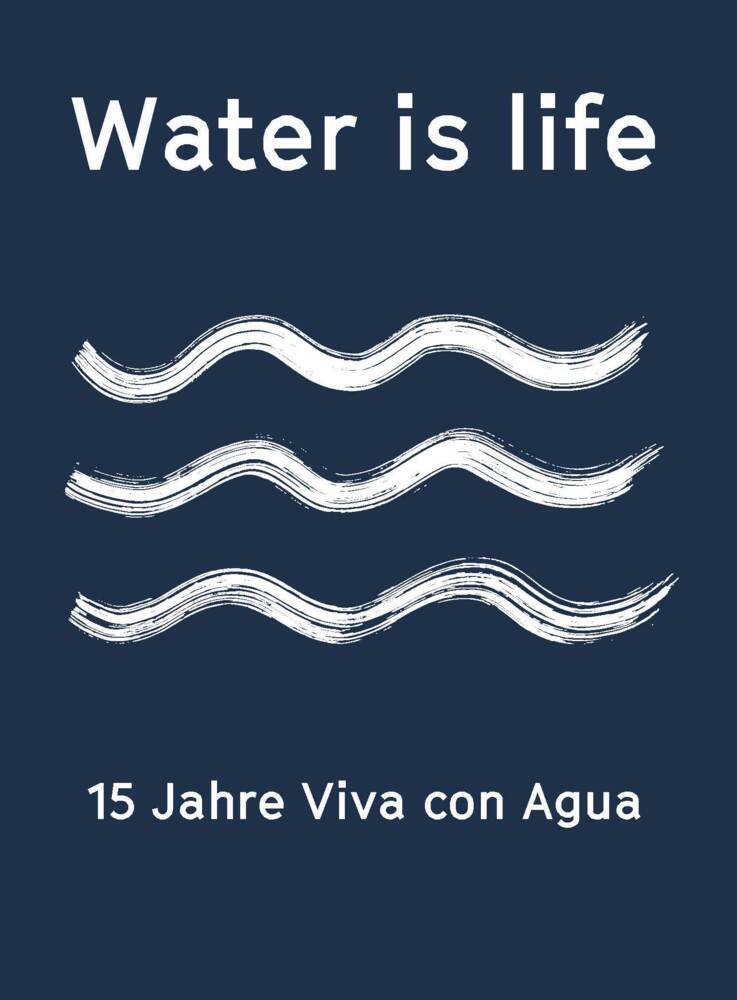 Water is life (Friedemann Karig)