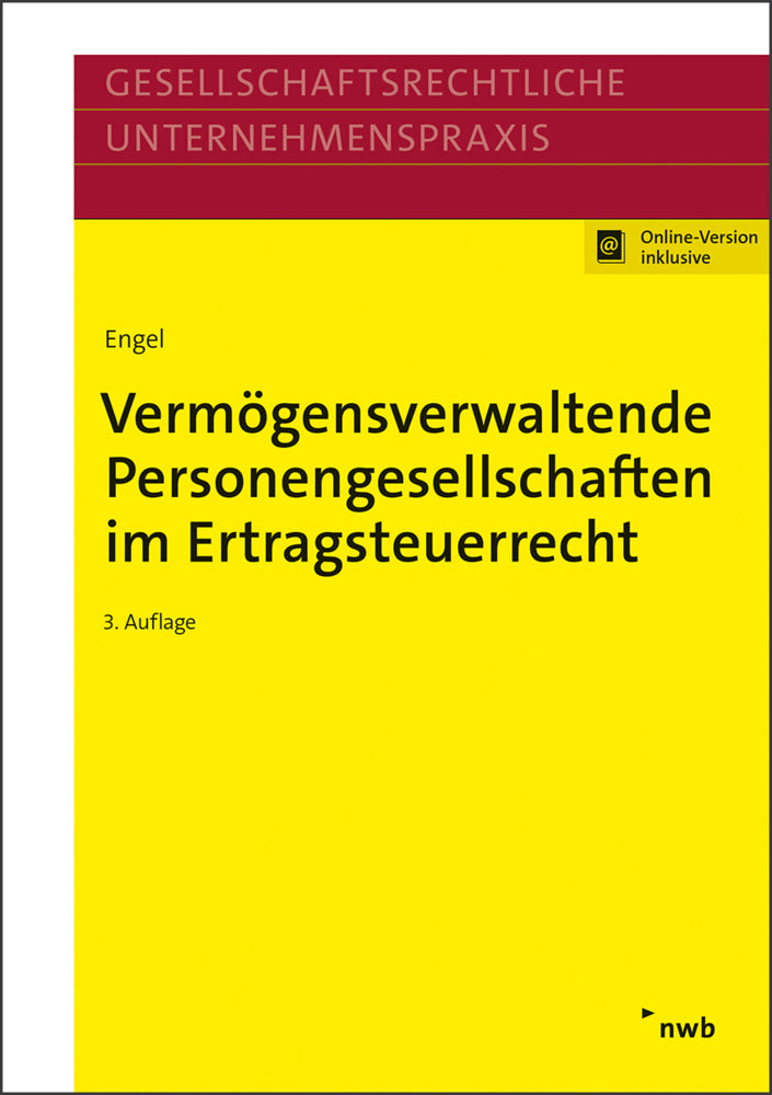Vermögensverwaltende Personengesellschaften im Ertragsteuerrecht (Michaela Engel)