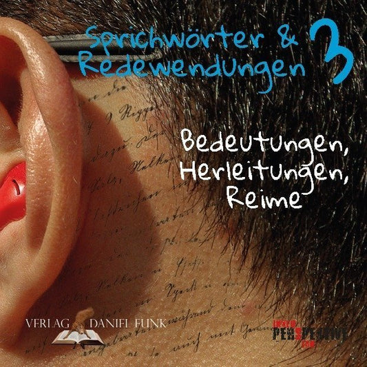 Sprichwörter und Redewendungen.Bd.3 (Tobias Schüppen)