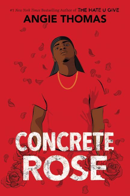 Concrete Rose (Angie Thomas)