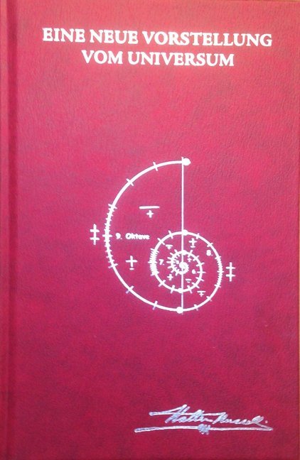 Eine neue Vorstellung vom Universum (Walter Russell)