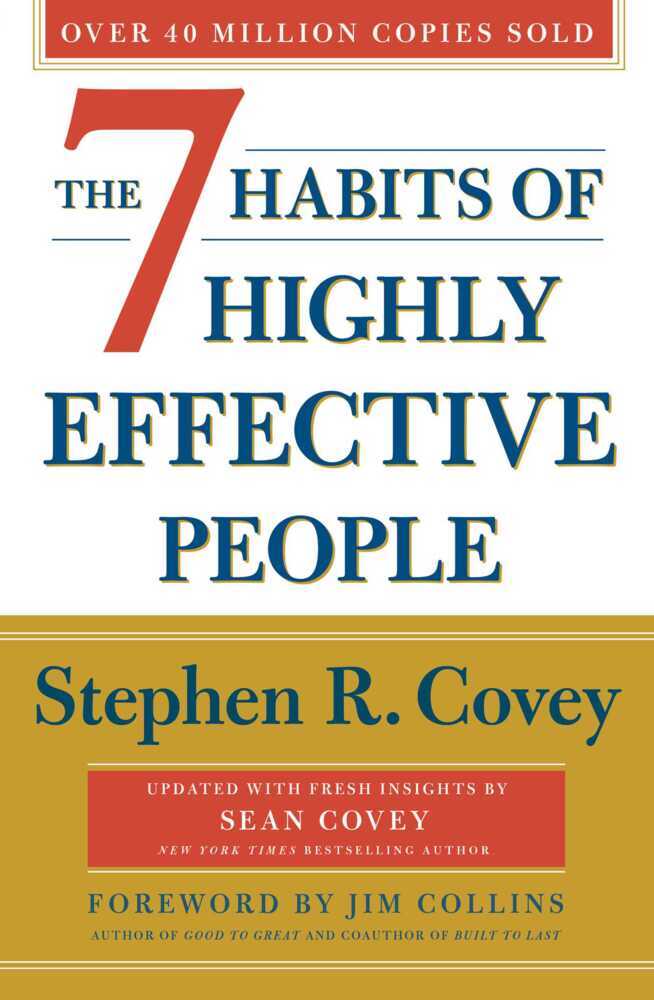 The 7 Habits Of Highly Effective People: Revised and Updated (Stephen R. Covey)