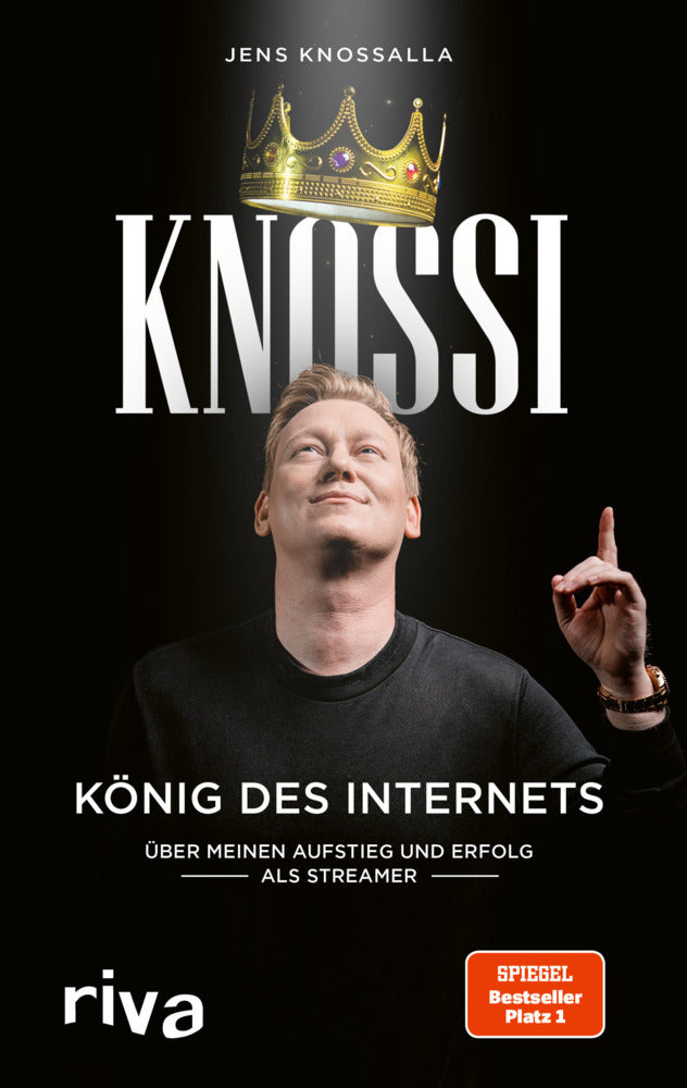 Knossi - König des Internets (Jens Knossalla)