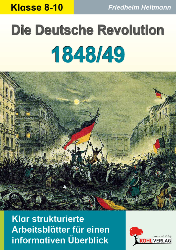 Die Deutsche Revolution 1848/49 (Friedhelm Heitmann)