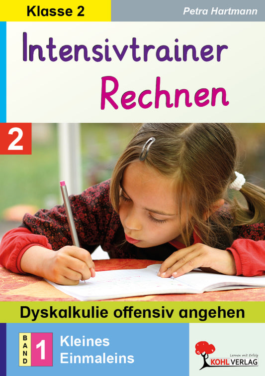 Intensivtrainer Rechnen / Klasse 2 - Band 1: Kleines Einmaleins (Petra Hartmann)