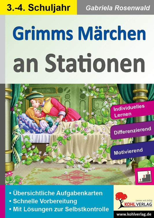 Grimms Märchen an Stationen / Klasse 3-4 (Gabriela Rosenwald)