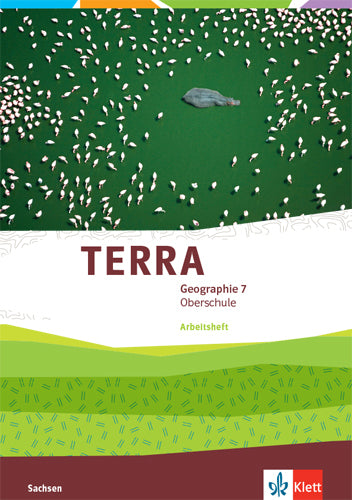 TERRA Geographie 7. Ausgabe Sachsen Oberschule