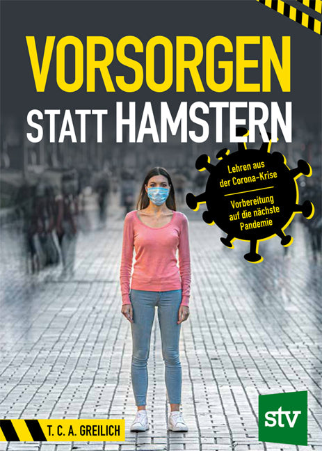 Vorsorgen statt Hamstern (T. C. A. Greilich)