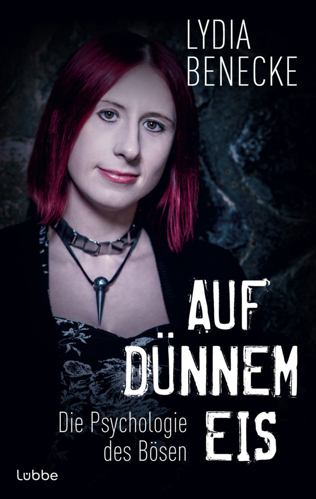 Auf dünnem Eis (Lydia Benecke)