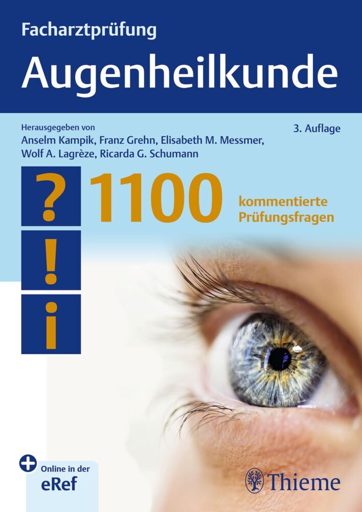 Facharztprüfung Augenheilkunde (Anselm Kampik)