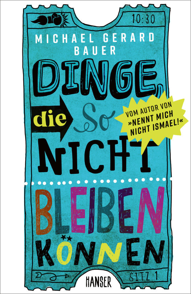 Dinge, die so nicht bleiben können (Michael Gerard Bauer)