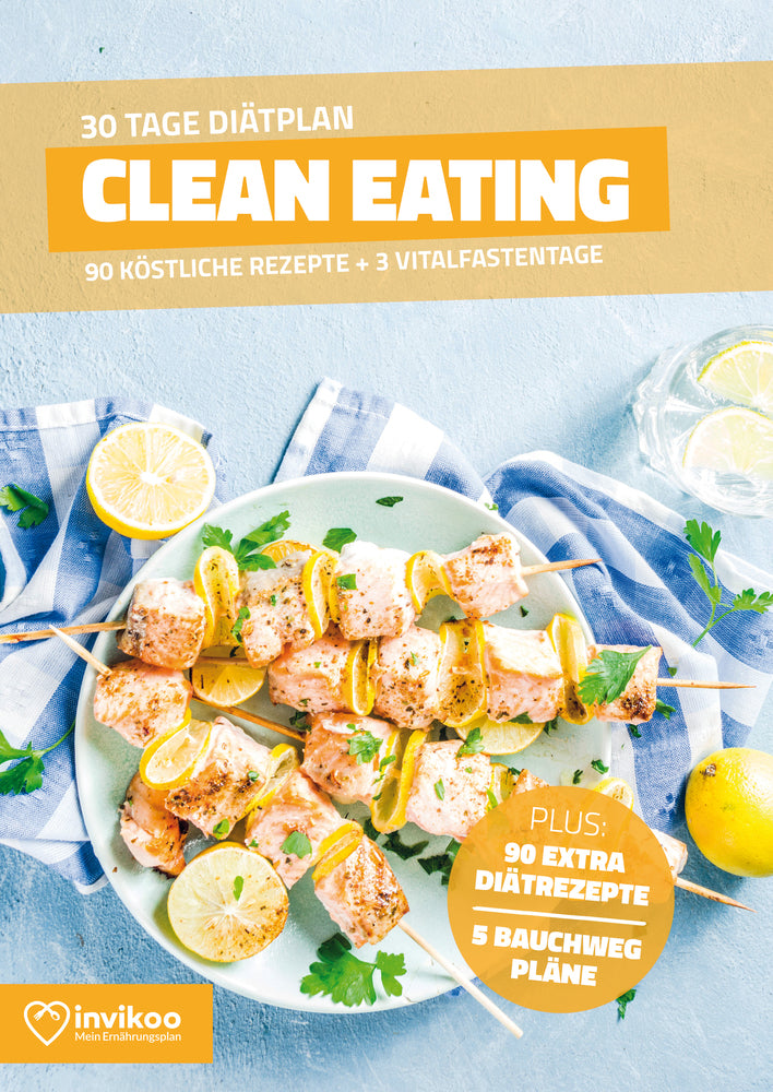 Clean Eating Diätplan - Ernährungsplan zum Abnehmen für 30 Tage (Peter Kmiecik)