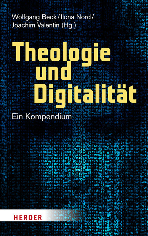 Theologie und Digitalität (Wolfgang Beck)