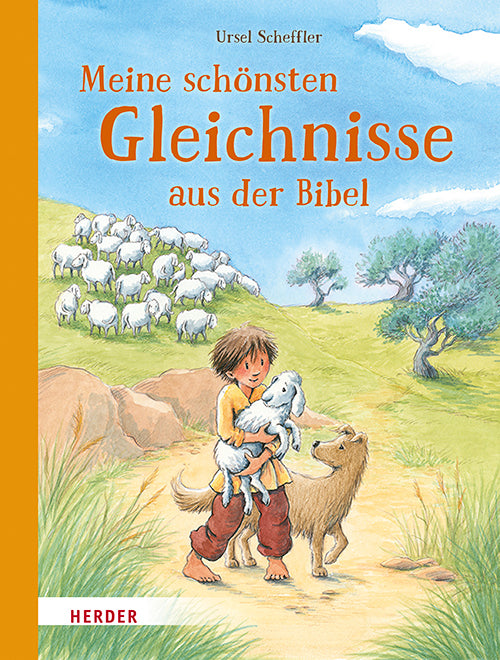 Meine schönsten Gleichnisse aus der Bibel (Ursel Scheffler)