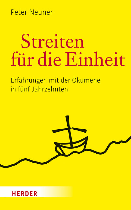 Streiten für die Einheit (Peter Neuner)