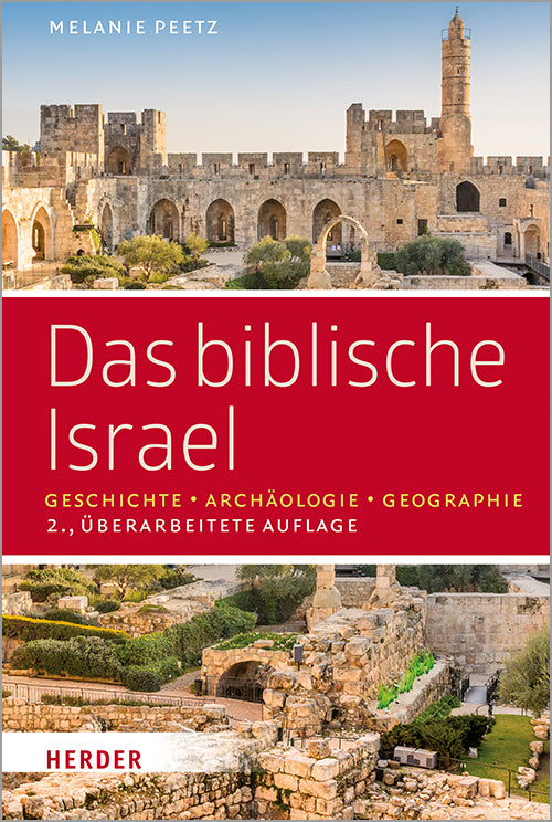 Das biblische Israel (Melanie Peetz)