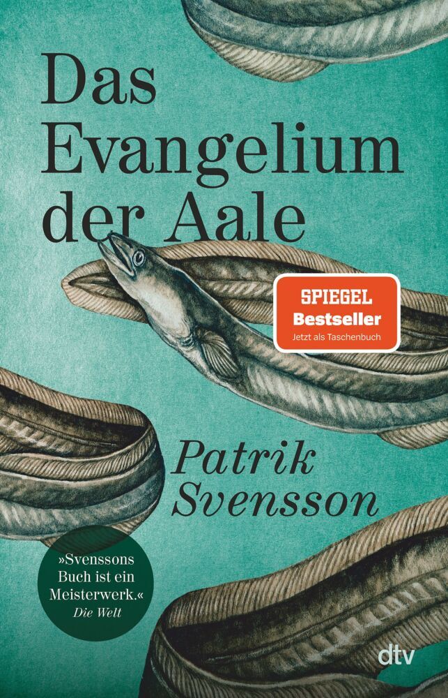 Das Evangelium der Aale (Patrik Svensson)