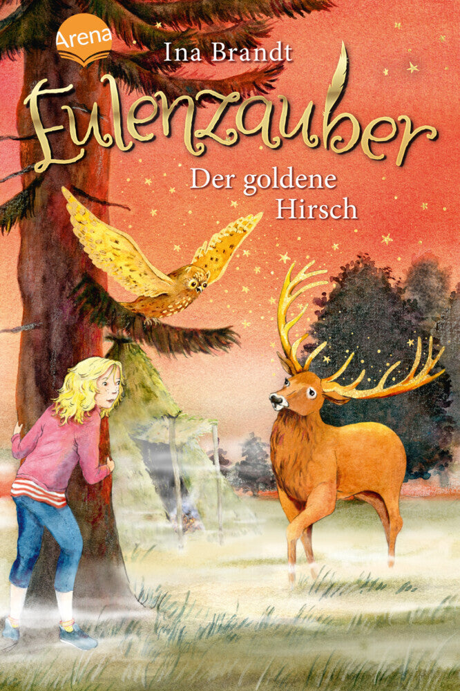 Eulenzauber - Der goldene Hirsch (Ina Brandt)
