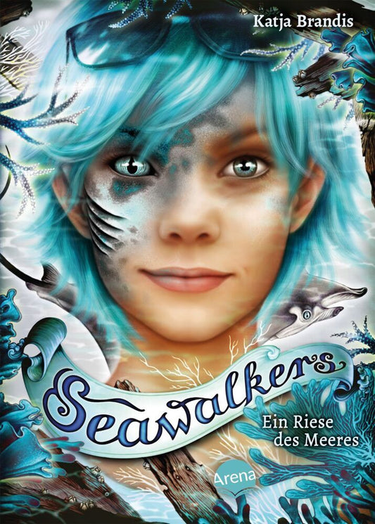 Seawalkers - Ein Riese des Meeres (Katja Brandis)