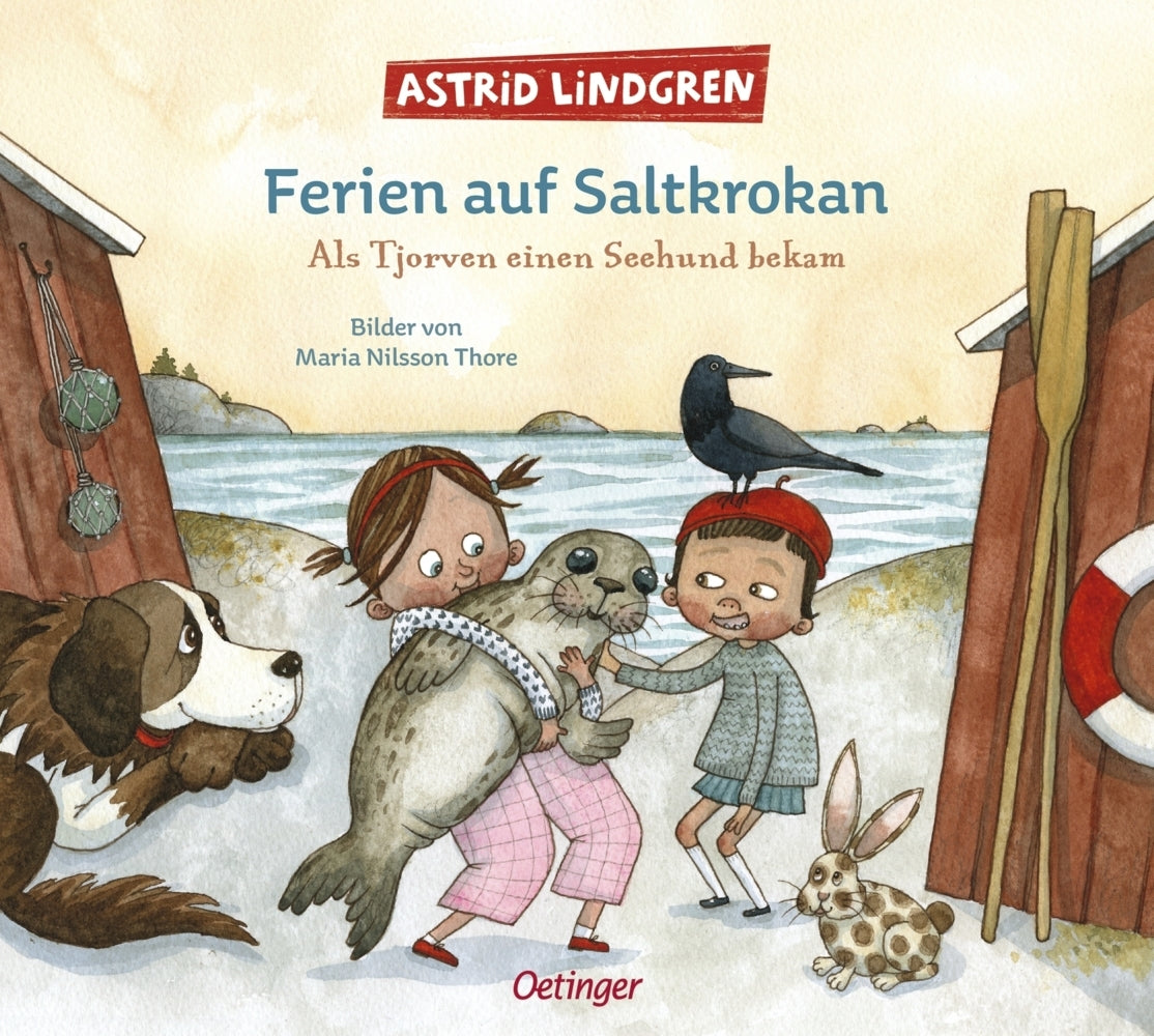 Ferien auf Saltkrokan. Als Tjorven einen Seehund bekam (Astrid Lindgren)