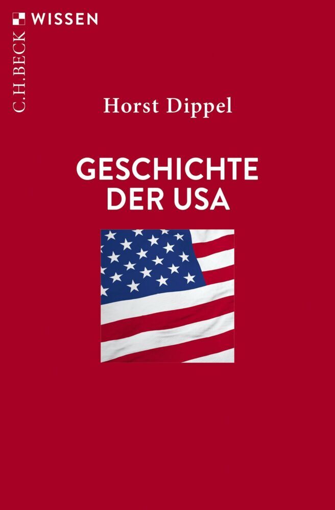 Geschichte der USA (Horst Dippel)