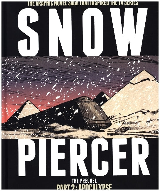 Snowpiercer: Prequel 2 (Jean-Marc Rochette)