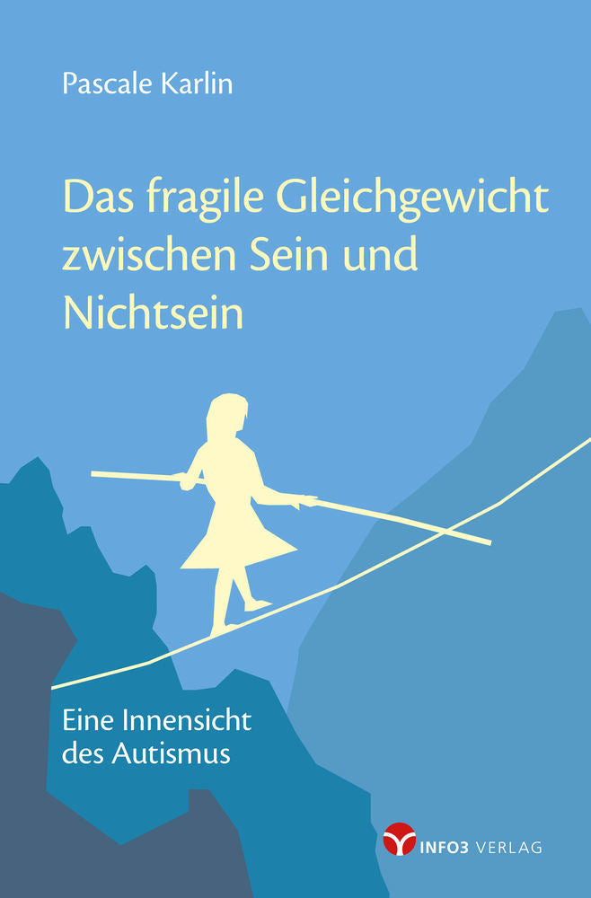 Das fragile Gleichgewicht zwischen Sein und Nichtsein (Pascale Karlin)