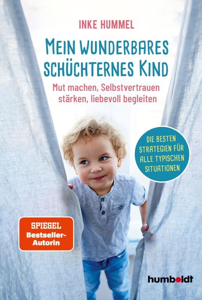 Mein wunderbares schüchternes Kind (Inke Hummel)