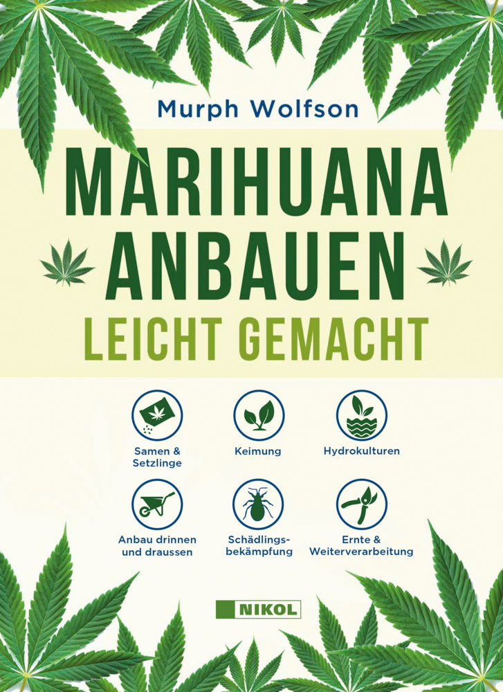 Marihuana anbauen (Murph Wolfson)