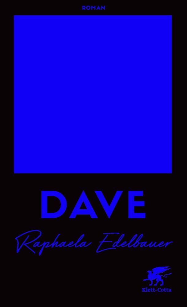 DAVE - Österreichischer Buchpreis 2021 (Raphaela Edelbauer)