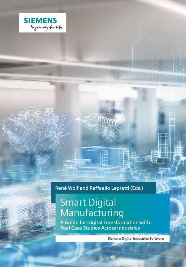 Smart Digital Manufacturing (Rene Wolf)