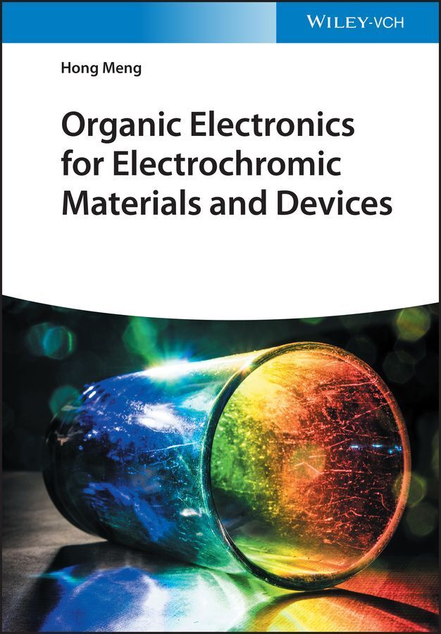 Organic Electronics for Electrochromic Materials and Devices (Hong Meng)