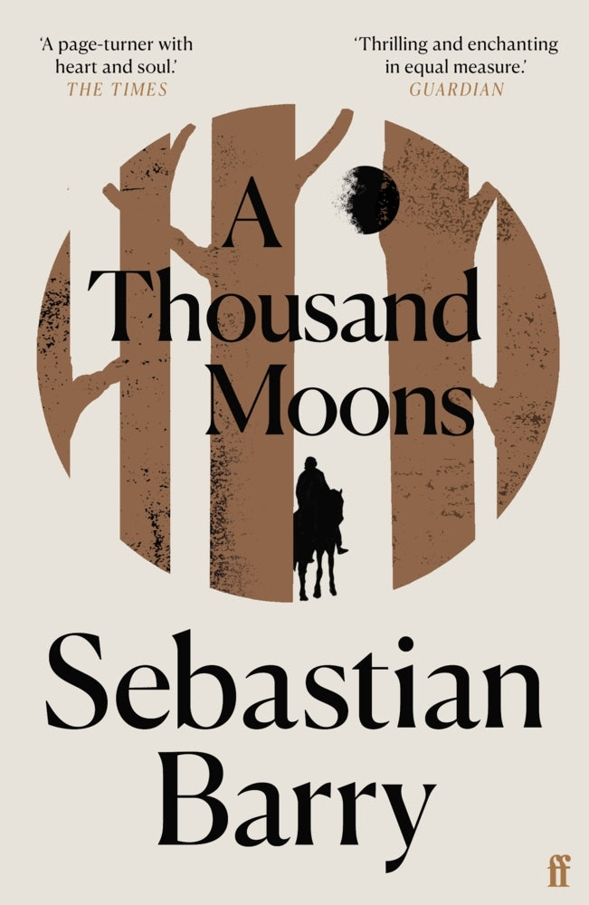 A Thousand Moons (Sebastian Barry)